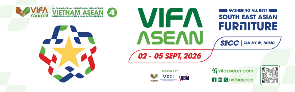 VIFA ASEAN 2026 - Hội chợ Nội Ngoại Thất và Mỹ Nghệ