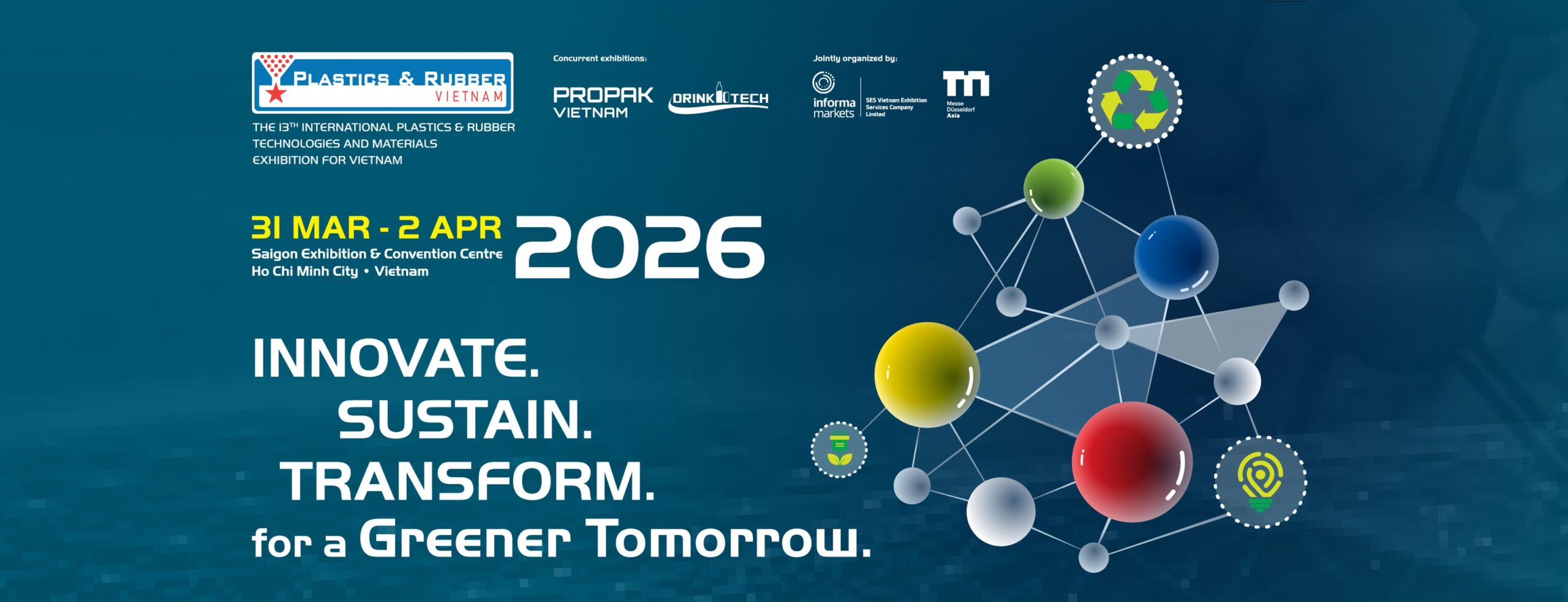 PLASTICS & RUBBER VIETNAM 2026 - Triển lãm Nguyên phụ liệu và Thiết bị ngành Nhựa & Cao su