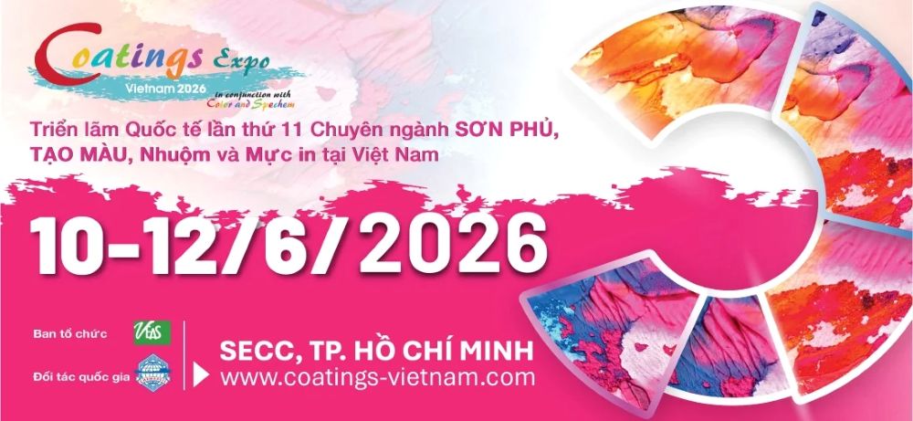 COATINGS EXPO VIETNAM 2026 - Triển Lãm Chuyên ngành Sơn phủ, Tạo màu, Nhuộm và Mực in