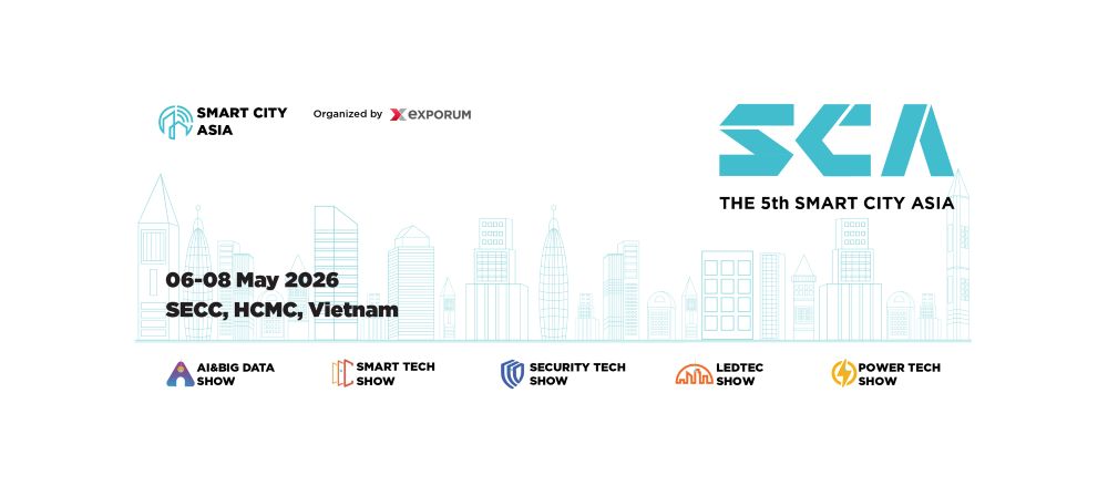 SMART CITY ASIA 2026 - Triển lãm Quốc tế lĩnh vực Thành phố Thông minh và Đổi mới Đô thị hàng đầu Việt Nam