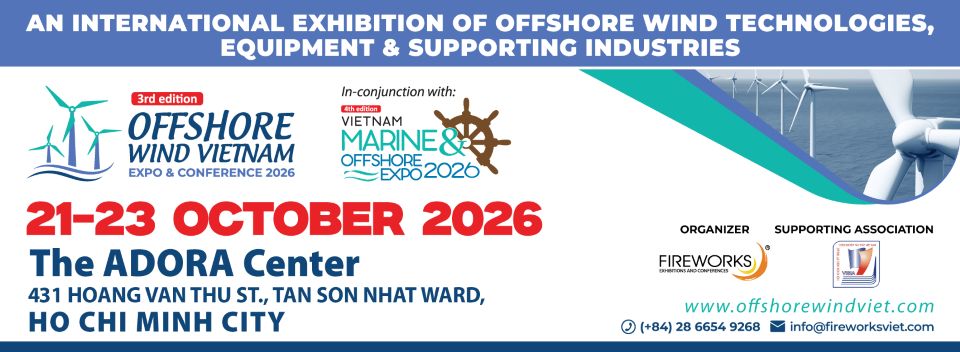 Offshore Wind Vietnam Expo - Triển lãm Điện Gió Ngoài Khơi 2026